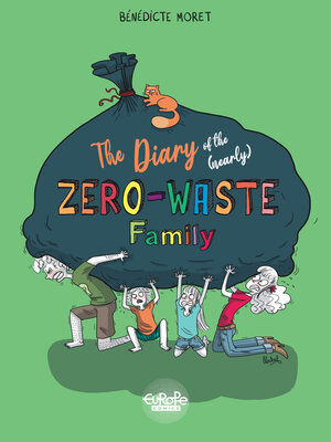 cover image of The Diary of the (Nearly) Zero-Waste Family